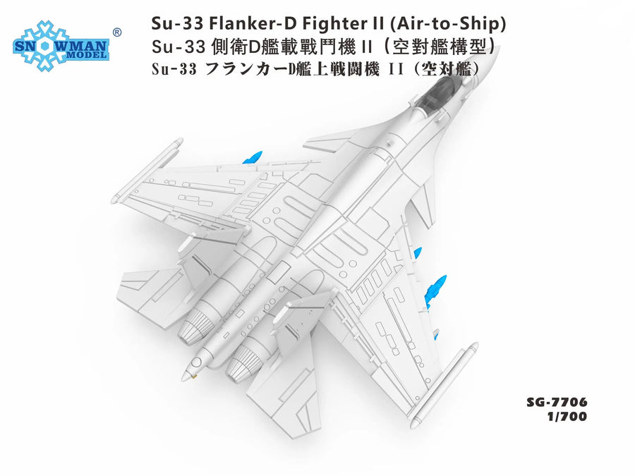 Snowman SG-7706 1/700 Su-33 Flanker-D Fighter Il (Air-To-Ship)