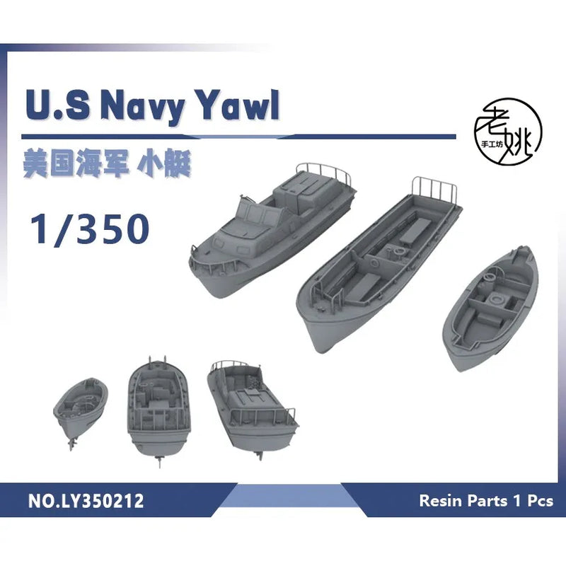 Yao'S Studio LY212 1/200 1/350 1/700 1/144 3D Printed Resin Model Kit U.S Navy Detail up Yawl